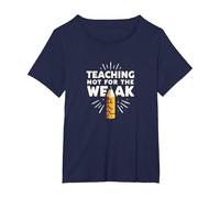 Enseigner Pas pour Les Faibles : Mantra de Motivation de l'éducateur T-Shirt, Femme Grandes Tailles, Bleu Marine, 5X