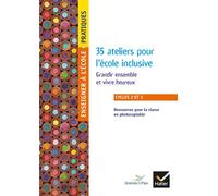 Enseigner Pratique – cycles 2 et 3 – 35 ateliers pour l'école inclusive – Hatier