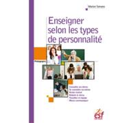 Enseigner selon les types de personnalité : avec la méthode ComColors