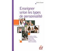 Enseigner selon les types de personnalité : avec la méthode ComColors