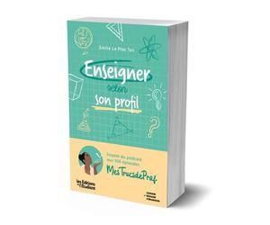 Enseigner selon son profil Mieux se connaitre pour mieux enseigner - Émilie Le Phat Tan - L'etudiant Pratique - broché - Scolaire / Universitaire
