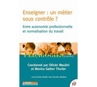 Enseigner, un métier sous contrôle ? évaluation du travail - EQUIPE LIFE - Esf - broché - Manuel