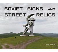 Enseignes soviétiques et vestiges de rue