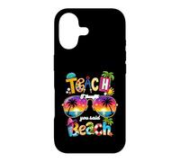 Enseignez, Je pensais Que Vous aviez Dit : Vacances d'été à la Plage, Vie d'enseignant Coque pour iPhone 17