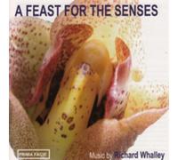 Ensemble 10/10, Oliver Coates, Caroline Balding & Richard Whalley - Richard Whalley: A Feast for The Senses [Import]