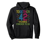 Ensemble 42 Ans - 42e Anniversaire de Forever to Go Funny Sweat à Capuche