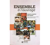 Ensemble à l'ouvrage Quand coopérer fait habiter - Chris Younès - Museo - broché - Monographie