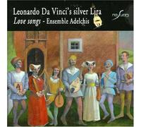 Ensemble Adelchis - La Lira Di Leonardo Da Vinci [Import]