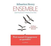 Ensemble - Agir Pour Soi Et Pour Les Autres