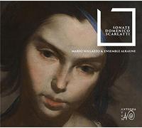 Ensemble Alraune - Scarlatti: Sonate