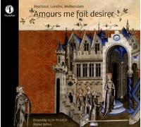 Amours me fait desirer. Oeuvres de Machaut, Landini, Wolkenstein. Alta Musica, Böhm.