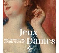 Ensemble Amarillis – Jeux de Dames – CD – Integral