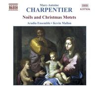 Ensemble Aradia – Charpentier – Motets de Noël vol. 2