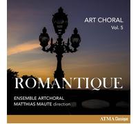 Art Choral Vol 5/Romantique