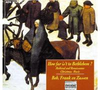 Ensemble Bob Frank En Zussen - How Far to Bethlehem: Medieval & Renaiss Christmas