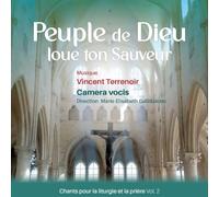 Ensemble Camera Vocis - Peuple de Dieu, loue ton Sauveur: Chants pour la liturgie et la prière, Vol. 2