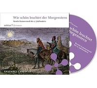 Ensemble Chelycus - Wie Schön Leuchtet der Morgen [Import]