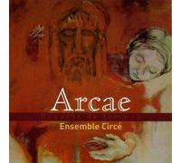 Ensemble CIRCE - ARCAE