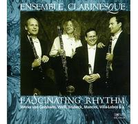 Ensemble Clarinesque - Fascinating Rhythm