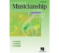 Ensemble Concepts for Band - Fundamental Level David Bertman, Eddie Green, John Benzer (Auteur)