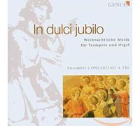 Ensemble Concertino - in Dulci Jubilo [Import]