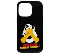 Ensemble Contre la tyrannie (déclaration de résistance et Graphique) Coque pour iPhone 13 Pro