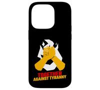 Ensemble Contre la tyrannie (déclaration de résistance et Graphique) Coque pour iPhone 14 Pro