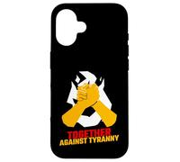 Ensemble Contre la tyrannie (déclaration de résistance et Graphique) Coque pour iPhone 16