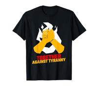 Ensemble Contre la tyrannie (déclaration de résistance et Graphique) T-Shirt