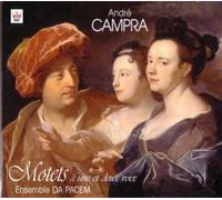 Ensemble Da Pacem – Campra : Motets à une et deux voix – Arion