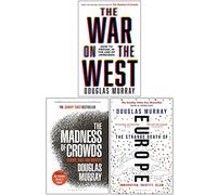 Ensemble de 3 livres de la collection Douglas Murray (La folie des foules, La guerre contre l'Occident et L'étrange mort de l'Europe)