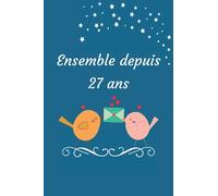 Ensemble depuis 27 Ans: Ce livre est un questionnaire avec quelques jeux amusants. Une idée cadeau originale à offrir pour un anniversaire de mariage ... Un souvenir durable d’une relation amoureuse.