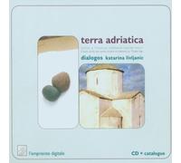 Ensemble Dialogos - Terra Adriatica - Chants sacrés des terres croates et italiennes au Moyen-Age