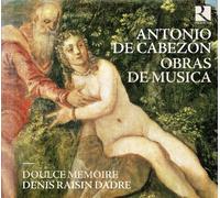 Ensemble Doulce Memo - Cabezon / Obras de Musica