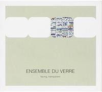 Ensemble Du Verre – Facing Transparent – Import – SPV Entertainment