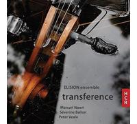 Ensemble Elision : Transference. Nawri, Ballon, Veale.