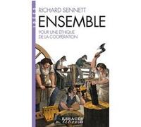 Ensemble (Espaces Libres - Idées) Richard Sennett (Auteur), Pierre-Emmanuel Dauzat (Traduction)