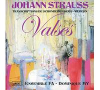 Ensemble Fa - Strauss J. - Valses (transc. Schoenberg, Berg, Webern)