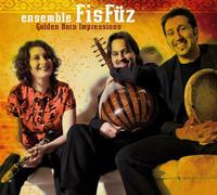 Ensemble Fisfuz - Golden Horn Impressions [Import]