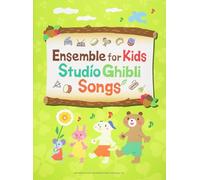 Ensemble for Kids Studio Ghibli Songs /English Version