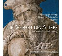 ENSEMBLE FUR FRUHE M - DIE WEISHEIT DES ALTERS - CD - F4z