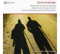 Camino de Santiago: Médiéval Music on the Way of St James