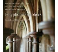 Ensemble Gilles Binchois Polyphonies Oubliées (CD) Album