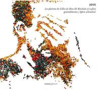 Ensemble Graindelavoix - Joye: Les Plaints De Gilles De Bins Dit Binchois