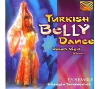 Ensemble Hüseyin Türkmenler - Turkish Bellydance: Desert Night Dance