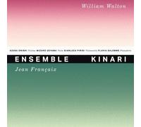 Ensemble Kinari - Jean Francaix/William Walten: Klavierquartett [Import]