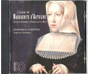 Ensemble la Sestina - l'album de Marguerite d'autriche