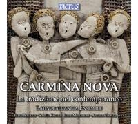 Ensemble Latinobalcanica - Carmina Nova