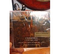 Ensemble l'Aura Soave - Cremona e la sua tutela celeste: Music for the Cremona's Cathedral (1610-1620)