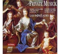 Ensemble Les Boreades Montreal - Private Musick-English Chamber